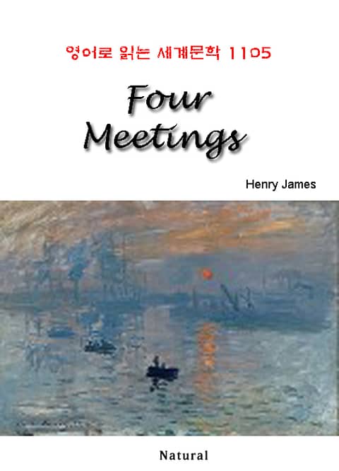 Four Meetings (영어로 읽는 세계문학 1105) 표지 이미지