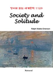 Society and Solitude (영어로 읽는 세계문학 1120)