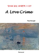 A Love Crime (영어로 읽는 세계문학 1137) 표지 이미지