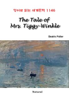 The Tale of Mrs. Tiggy-Winkle (영어로 읽는 세계문학 1146)
