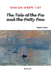 The Tale of the Pie and the Patty Pan (영어로 읽는 세계문학 1147) 표지 이미지