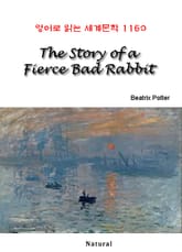 The Story of a Fierce Bad Rabbit (영어로 읽는 세계문학 1160) 표지 이미지