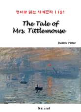 The Tale of Mrs. Tittlemouse (영어로 읽는 세계문학 1181) 표지 이미지