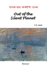 Out of the Silent Planet (영어로 읽는 세계문학 1204) 표지 이미지