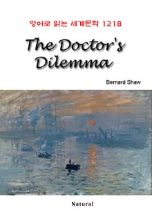 The Doctor's Dilemma (영어로 읽는 세계문학 1218)