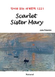 Scarlet Sister Mary (영어로 읽는 세계문학 1221)