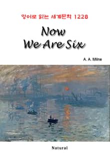 Now We Are Six (영어로 읽는 세계문학 1228)