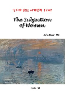 The Subjection of Women (영어로 읽는 세계문학 1242)