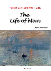 The Life of Man (영어로 읽는 세계문학 1246)