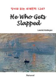 He Who Gets Slapped (영어로 읽는 세계문학 1247)