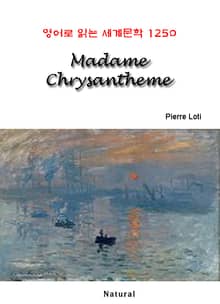 Madame Chrysantheme (영어로 읽는 세계문학 1250)