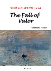 The Fall of Valor (영어로 읽는 세계문학 1254)