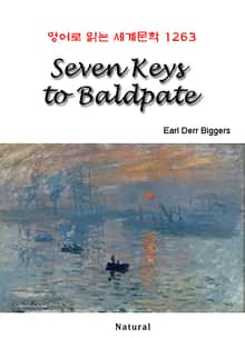 Seven Keys to Baldpate (영어로 읽는 세계문학 1263)