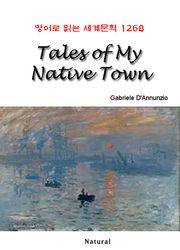 Tales of My Native Town (영어로 읽는 세계문학 1268)