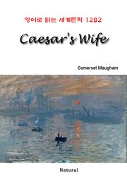 Caesar's Wife (영어로 읽는 세계문학 1282)