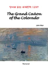 The Grand Cañon of the Colorado (영어로 읽는 세계문학 1297) 표지 이미지
