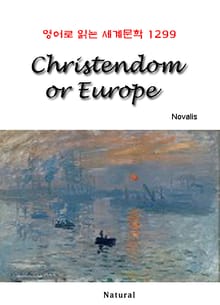 Christendom or Europe (영어로 읽는 세계문학 1299)
