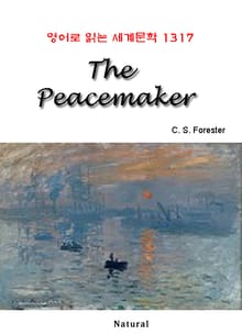 The Peacemaker (영어로 읽는 세계문학 1317)