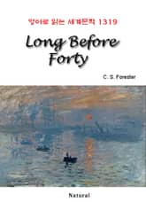 Long Before Forty (영어로 읽는 세계문학 1319) 표지 이미지