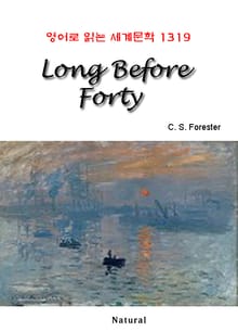 Long Before Forty (영어로 읽는 세계문학 1319)