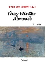 They Winter Abroad (영어로 읽는 세계문학 1321)
