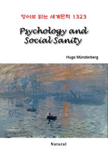 Psychology and Social Sanity (영어로 읽는 세계문학 1323)