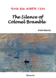 The Silence of Colonel Bramble (영어로 읽는 세계문학 1330)