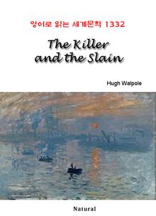 The Killer and the Slain (영어로 읽는 세계문학 1332)