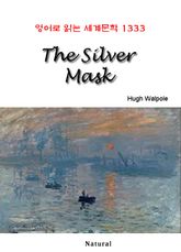 The Silver Mask (영어로 읽는 세계문학 1333) 표지 이미지