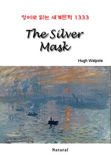 The Silver Mask (영어로 읽는 세계문학 1333)