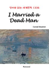 I Married a Dead Man (영어로 읽는 세계문학 1336) 표지 이미지