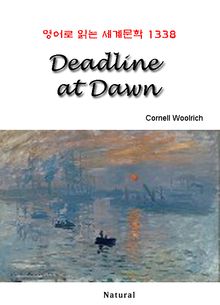 Deadline at Dawn (영어로 읽는 세계문학 1338)