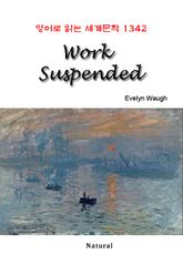 Work Suspended (영어로 읽는 세계문학 1342) 표지 이미지