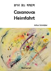 Casanovas Heimfahrt (원어로 읽는 세계문학 78)