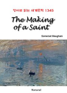 The Making of a Saint (영어로 읽는 세계문학 1345)