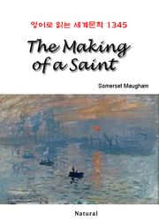 The Making of a Saint (영어로 읽는 세계문학 1345)