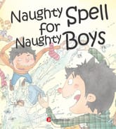 A Naughty Spell for Naughty Boys - Jungchul Readers Series Level 3 (Book2) 표지 이미지