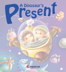 A Dinosaur's Present - Jungchul Readers Series Level 1 (Book3)