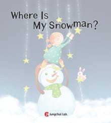 Where Is My Snowman - Jungchul Readers Series Level 2 (Book1)