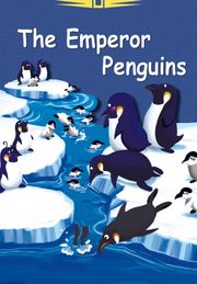 The Emperor Penguins -Jungchul Readers Series Level 5 (Book6)