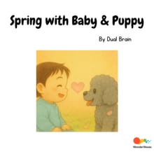 Spring with Baby & Puppy