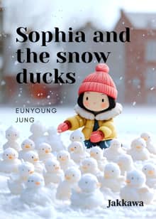 Sophia and the snow ducks