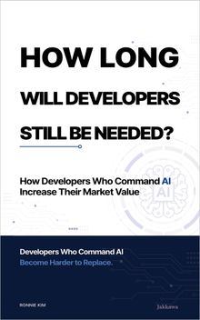 How Long Will Developers Still Be Needed