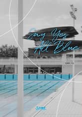 Say yes all blue