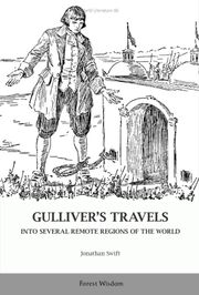 GULLIVER’S TRAVELS INTO SEVERAL REMOTE REGIONS OF THE WORLD