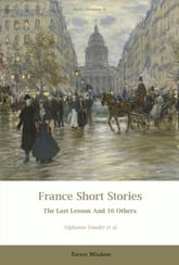 French Short Stories The Last Lesson And 16 Others 표지 이미지