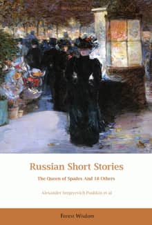 Russian Short Stories The Queen of Spades And 18 Others