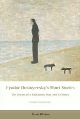 Fyodor Dostoyevsky's Short Stories The Dream of a Ridiculous Man And 8 Others 표지 이미지
