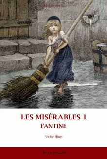 LES MISÉRABLES 1 FANTINE