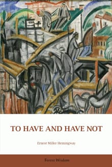 TO HAVE AND HAVE NOT